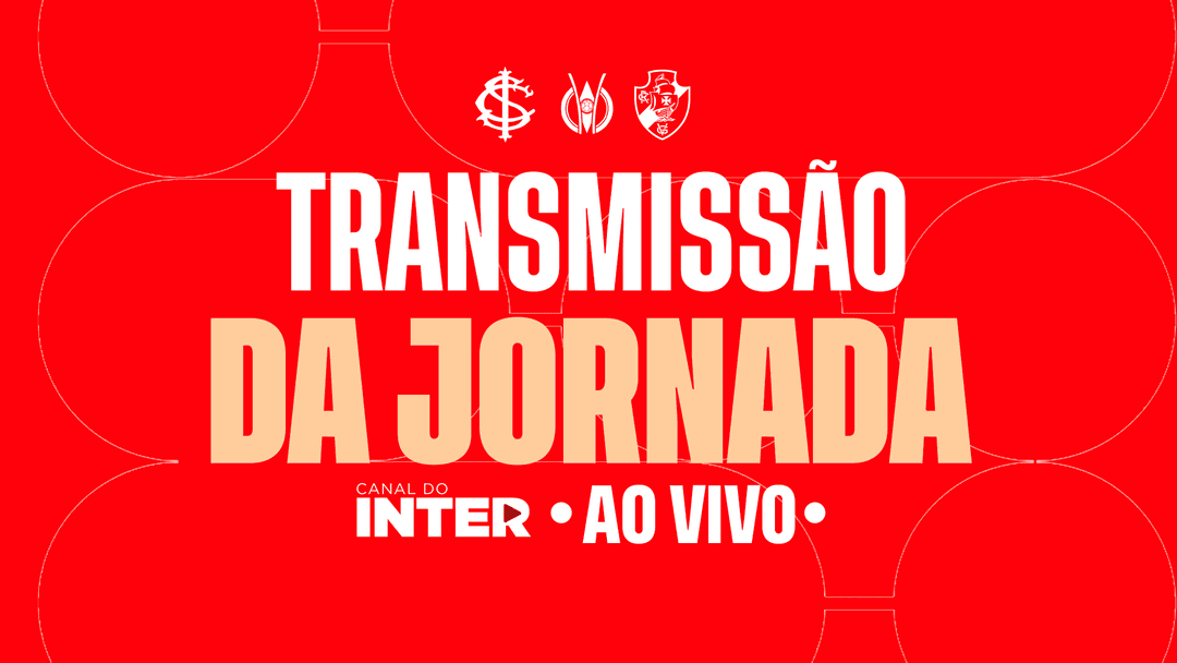 Ouça: Internacional x Vasco da Gama - 17ª rodada/Brasileirão 2025