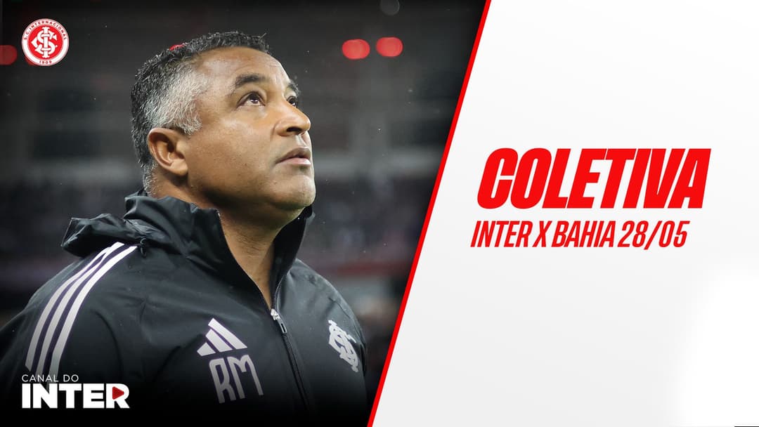 Entrevista coletiva | Internacional x Bahia - 28/05/2025